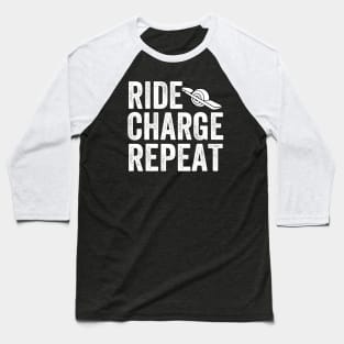 Onewheel - ride charge repeat Baseball T-Shirt